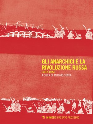 cover image of Gli anarchici e la Rivoluzione russa